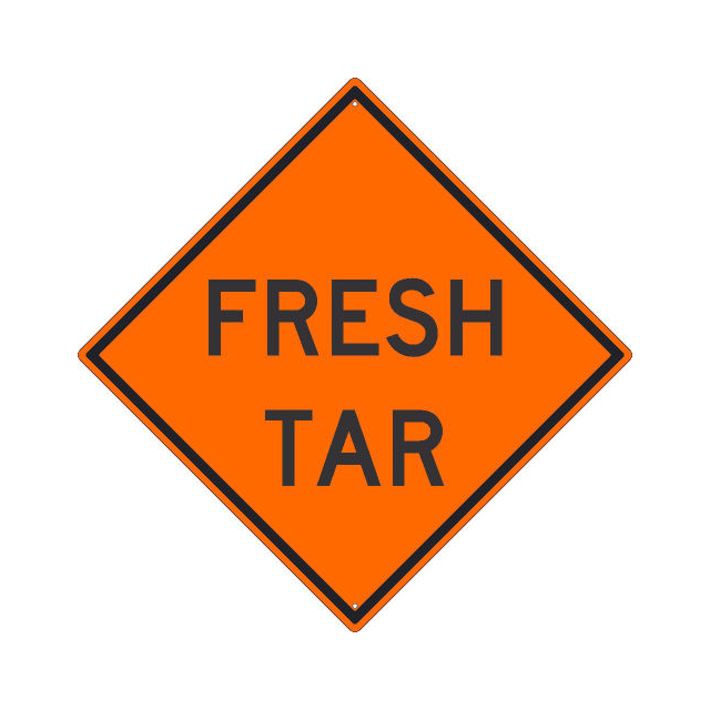 image of >Orange Reflective Aluminum Fresh Tar Traffic Sign>TM235K